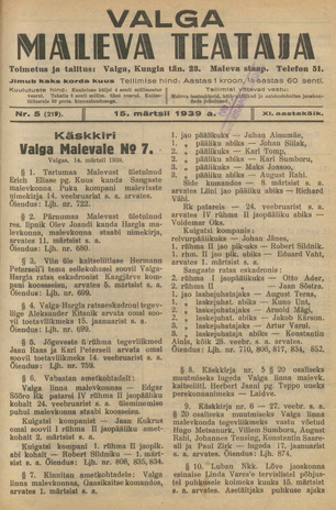 Valga Maleva Teataja ; 5 (219) 1939-03-15
