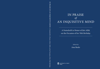 In praise of an inquisitive mind : a Festschrift in Honor of Jüri Allik on the occasion of his 70th birthday 