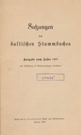 Satzungen des baltischen Stammbuches : Ausgabe vom Jahre 1897
