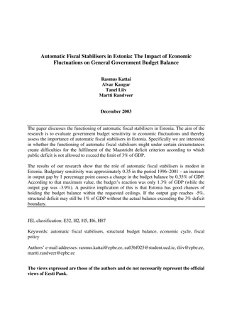 Automatic fiscal stabilisers in Estonia : the impact of economic fluctuations on general government budget balance (Eesti Panga toimetised / Working Papers of Eesti Pank ; 11)