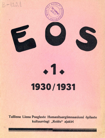 Eos : Gustav Adolfi Gümnaasiumi õppurkiri ; 1 1930/1931