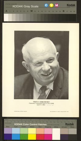 Nikita S. Khrushchev : chairman, communist party of the USSR
