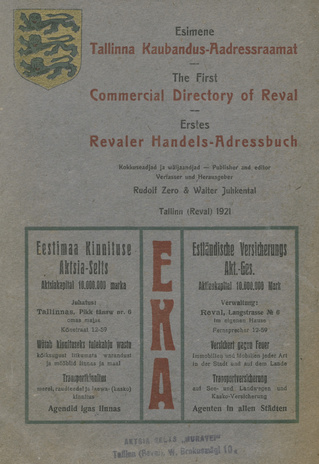 Esimene Tallinna kaubandus-aadressraamat = The First Commercial Directory of Reval = Erstes Revaler Handels-Adressbuch 