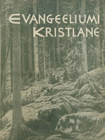 Evangeeliumi Kristlane : Tallinna Immaanueli Evangeeliumi Kristlaste vabausuühingu häälekandja ; 9 1940-09-14
