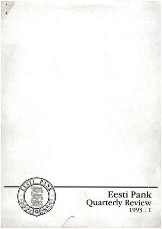 Eesti Pank (Bank of Estonia) : quarterly review ; 1 1993