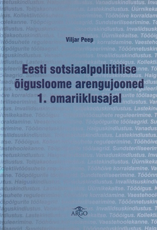 Eesti sotsiaalpoliitilise õigusloome arengujooned 1. omariiklusajal