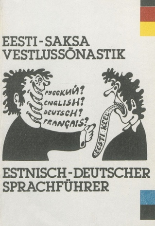 Eesti-saksa vestlussõnastik = Estnisch-deutscher Sprachführer 