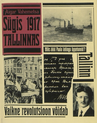 Sügis 1917 Tallinnas 
