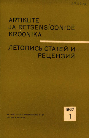 Artiklite ja Retsensioonide Kroonika = Летопись статей и рецензий ; 1 1967-01