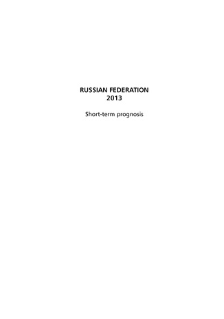 Politica : Russian Federation 2013 : Short-term prognosis ; 2013 (vol. 14)