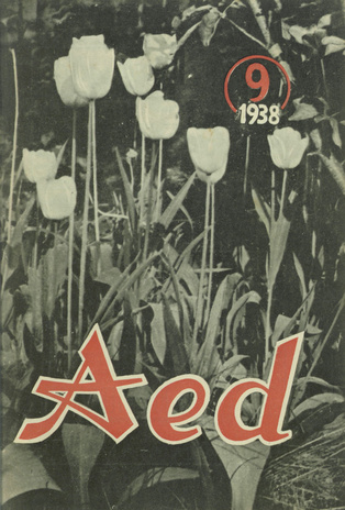 Aed : aianduse ajakiri ; 9 1938-09
