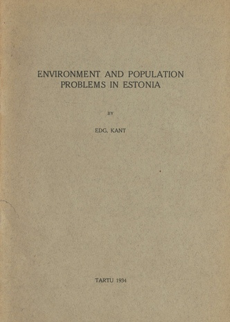 Environment and population problems in Estonia : (summary)
