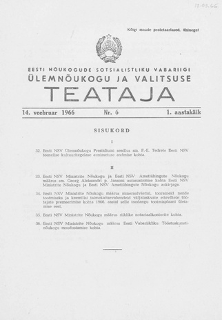 Eesti Nõukogude Sotsialistliku Vabariigi Ülemnõukogu ja Valitsuse Teataja ; 6 1966-02-14