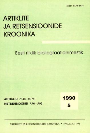 Artiklite ja Retsensioonide Kroonika = Летопись статей и рецензий ; 5 1990-05