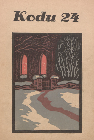 Kodu : perekondlik kirjanduse, teaduse ja kunsti ajakiri ; 24 1934-12-15