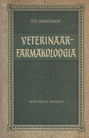 Veterinaarfarmakoloogia : õpik veterinaartehnikumidele