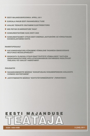 Eesti Majanduse Teataja : majandusajakiri aastast 1991 ; 5 (240) 2011