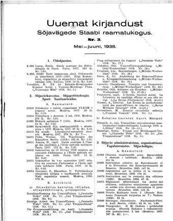 Uuemat Kirjandust Kaitsevägede Staabi raamatukogus ; 3 1938