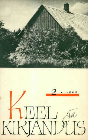 Keel ja Kirjandus ; 2 1967-02