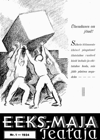 EEKS-MAJA Teataja ; 1 1934-12