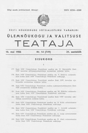 Eesti Nõukogude Sotsialistliku Vabariigi Ülemnõukogu ja Valitsuse Teataja ; 14 (749) 1986-05-16