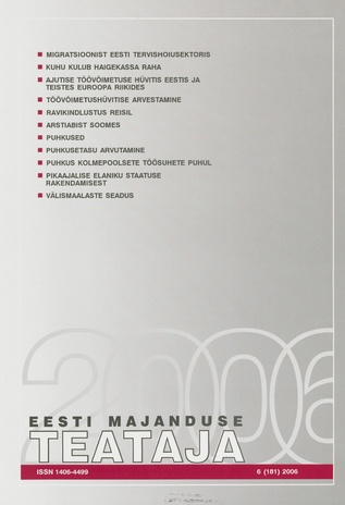 Eesti Majanduse Teataja : majandusajakiri aastast 1991 ; 6 (181) 2006