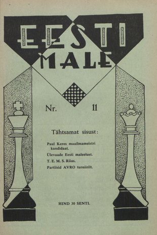 Eesti Male : Eesti Maleliidu häälekandja ; 11 1938-11