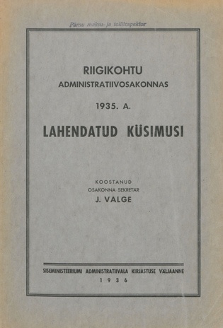 Riigikohtu administratiivosakonnas 1935. a. lahendatud küsimusi ; 1936