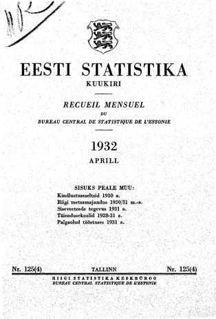 Eesti Statistika : kuukiri ; 125 (4) 1932-04