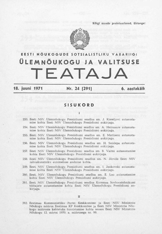 Eesti Nõukogude Sotsialistliku Vabariigi Ülemnõukogu ja Valitsuse Teataja ; 24 (291) 1971-06-18