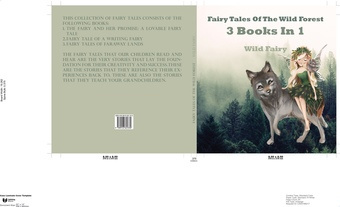 Fairy tales of the wild forest : 3 books in 1 