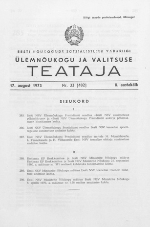 Eesti Nõukogude Sotsialistliku Vabariigi Ülemnõukogu ja Valitsuse Teataja ; 33 (402) 1973-08-17