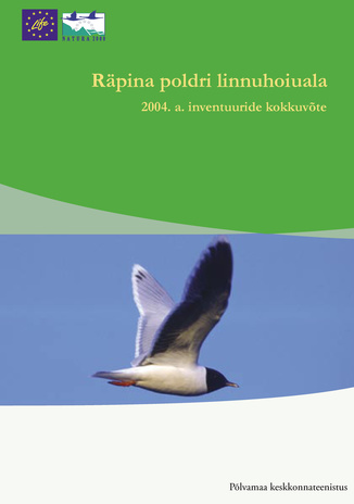 Räpina poldri linnuhoiuala : 2004. a. inventuuride kokkuvõte