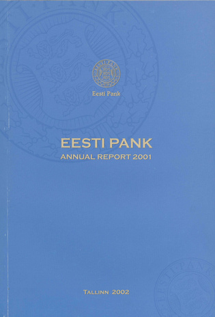 Eesti Pank. Annual report ; 2001
