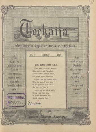 Teekäija : Eesti Baptisti Koguduse Ühenduse häälekandja ; 1 1926-01-01