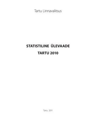 Statistiline ülevaade Tartu : 2010