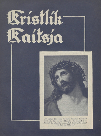 Kristlik Kaitsja : Eesti metodistide häälekandja ; 3 1940-03-09