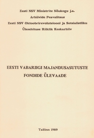 Eesti Vabariigi majandusasutuste fondide ülevaade 