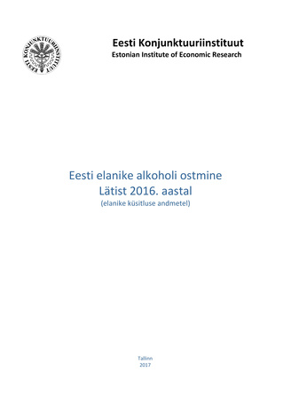 Eesti elanike alkoholi ostmine Lätist 2016. aastal (elanike küsitluse andmetel)