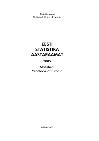 Eesti statistika aastaraamat ; 2005