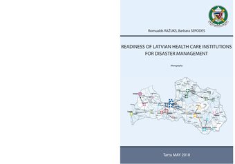 Readiness of Latvian health care institutions for disaster management 