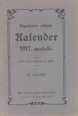 Õigeusuliste eestlaste kalender 1917 aastaks ; 1916