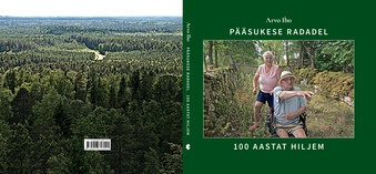 Pääsukese radadel: 100 aastat hiljem = In the footsteps of J. Pääsuke: 100 years later = По тропам Й. Пяэсуке: 100 лет спустя 