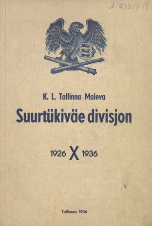 KL Tallinna maleva suurtükiväe divisjon : 1926-1936 : X