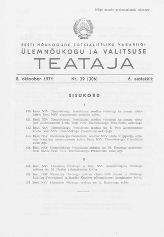 Eesti Nõukogude Sotsialistliku Vabariigi Ülemnõukogu ja Valitsuse Teataja ; 39 (306) 1971-10-08
