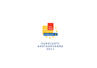 Eurojust. Aastaaruanne 2011