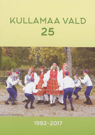 Kullamaa vald 25 : 1992-2017 