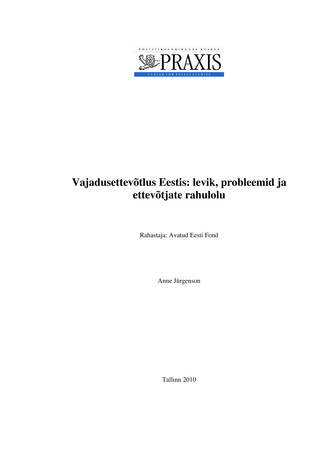 Vajadusettevõtlus Eestis: levik, probleemid ja ettevõtjate rahulolu