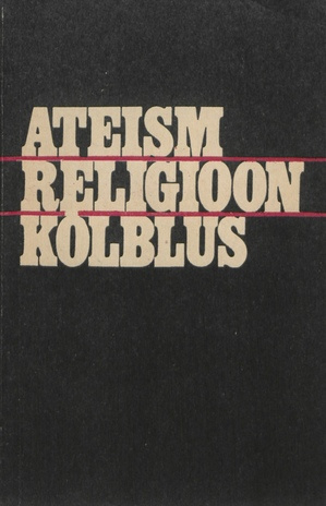 Ateism, religioon, kõlblus : [kogumik] : tõlge vene keelest 