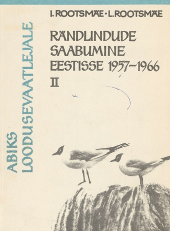 Rändlindude saabumine Eestisse 1957-1966. 2
